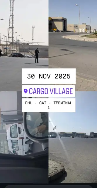 A phone story from Cairo Airport Cargo Village, DHL terminal 1, dated 30 Nov 2025.